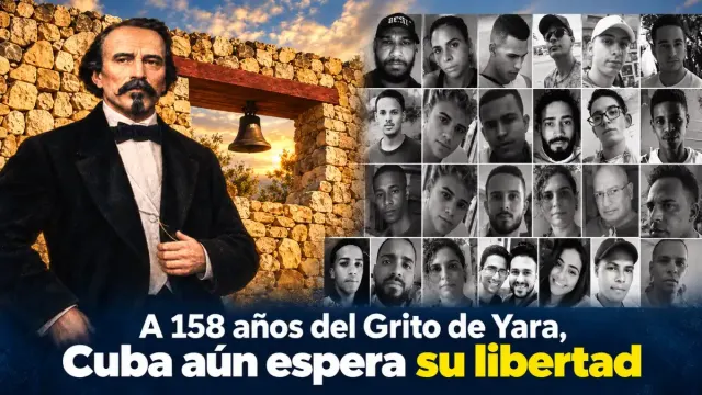 Imagen de 10 de Octubre: 158 años del Grito de Yara y una Cuba que aún espera su libertad