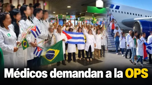 Imagen de Médicos cubanos reclaman 129 millones a la OPS: ¿y los que volvieron a Cuba?