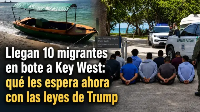 Imagen de Llegan 10 migrantes en bote a Key West: qué les espera ahora con las leyes de Trump